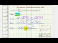 Understanding Derivatives and the Quotient Rule
