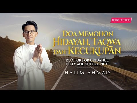 DOA MEMOHON HIDAYAH, TAQWA DAN KECUKUPAN