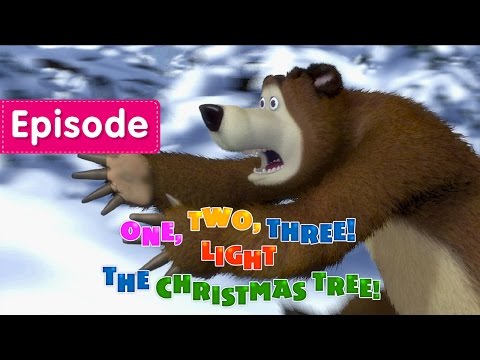 Masha and The Bear - 🎅 One, Two, Three! Light the Christmas Tree! 🎄 (Episode 3)