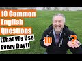 Common English Questions and Their Implications