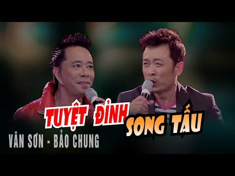 VAN SON 😊 Chicago | TUYỆT ĐỈNH SONG TẤU | Vân Sơn - Bảo Chung