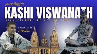 Shravan Special 🙏 Kashi Vishwanath Jyotirling Ka Rahasya | Shiv Katha | Har Har Mahadev