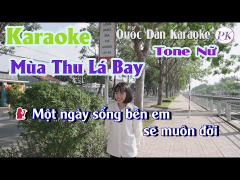 Karaoke Mùa Thu Lá Bay (Bossa Nova) | Tone Nữ (E,Tp:90) | Quốc Dân Karaoke