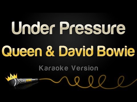 Queen & David Bowie – Under Pressure (Karaoke Version)