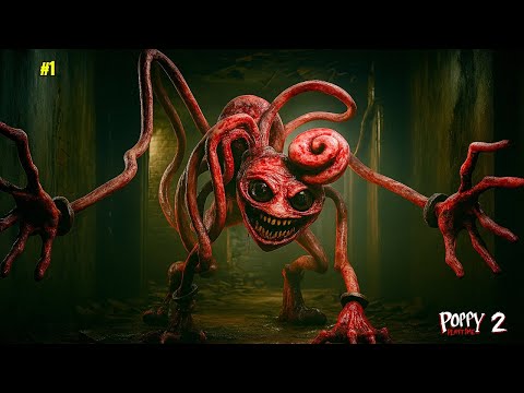 Welcome To The Factory | Poppy Playtime Chapter 2 #1