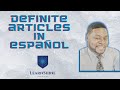 Mastering Spanish Articles