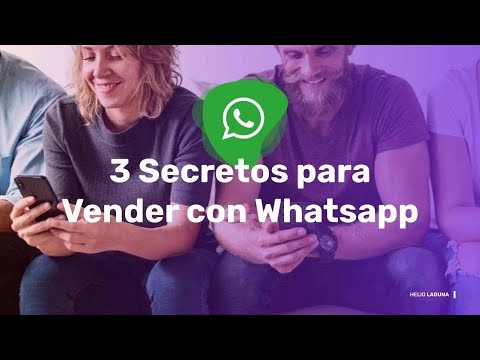 3 Secretos para vender con Whatsapp