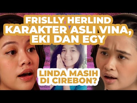 LINDA ADALAH SAKSI KUNCI KASUS PEMBUNUHAN VINA KATA FRISLLY ! | #GritteBukaPraktek