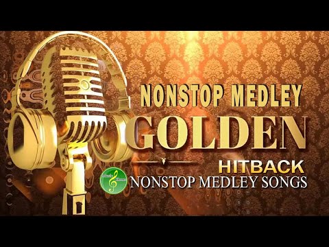 Hitback Nonstop Medley of the 70's and 80's 🎶 Non Stop Medley Oldies But Goodies - Golden Oldies