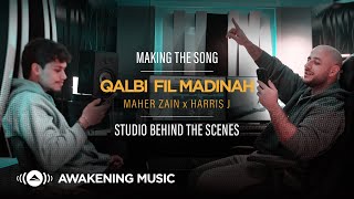 Making of Qalbi Fil Madinah - Studio Behind The Scenes | Maher Zain x Harris J
