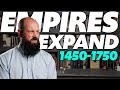 Development and Expansion of Land-Based Empires (1450-1750)