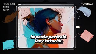 Procreate Portrait Lazy Hack: Impasto First, Color Later
