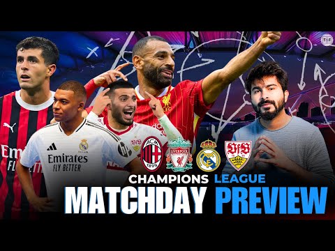 Real Madrid vs Stuttgart | AC Milan vs Liverpool UCL Match Preview