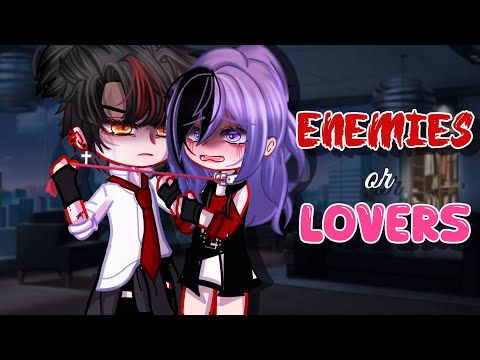 Enemies or Lovers?🖤 Full Movie [GCM / GCMM] || Gacha Club Mini Movie || Gachalife Chiasa