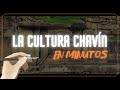 Cultura Chavín: Gobierno y Características