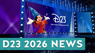 D23 2026: Talking all the Announcements, Movies, News & More!