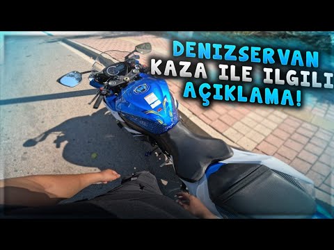 DENİZ SERVAN KAZA VİDEOSU AÇIKLAMA YAPTIM! Motovlog