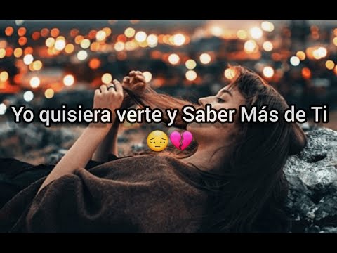 💔YO QUISIERA VERTE Y SABER MAS DE TI 😔Elias Ayaviri 💔 ESTE RAP TE HARA LLORAR🙁