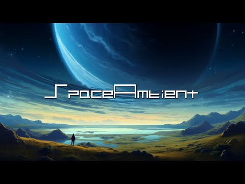 Ion Stream - Far Out [SpaceAmbient Channel]