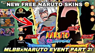 NARUTO EVENT PART 2! GET FREE NARUTO SKIN AGAIN FOR FREE!! - MOBILE LEGENDS UPDATE 2025