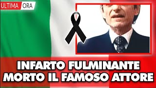 Terribile lutto per il cinema Italiano: é morto all'improvviso il famoso attore, tutti in lacrime.