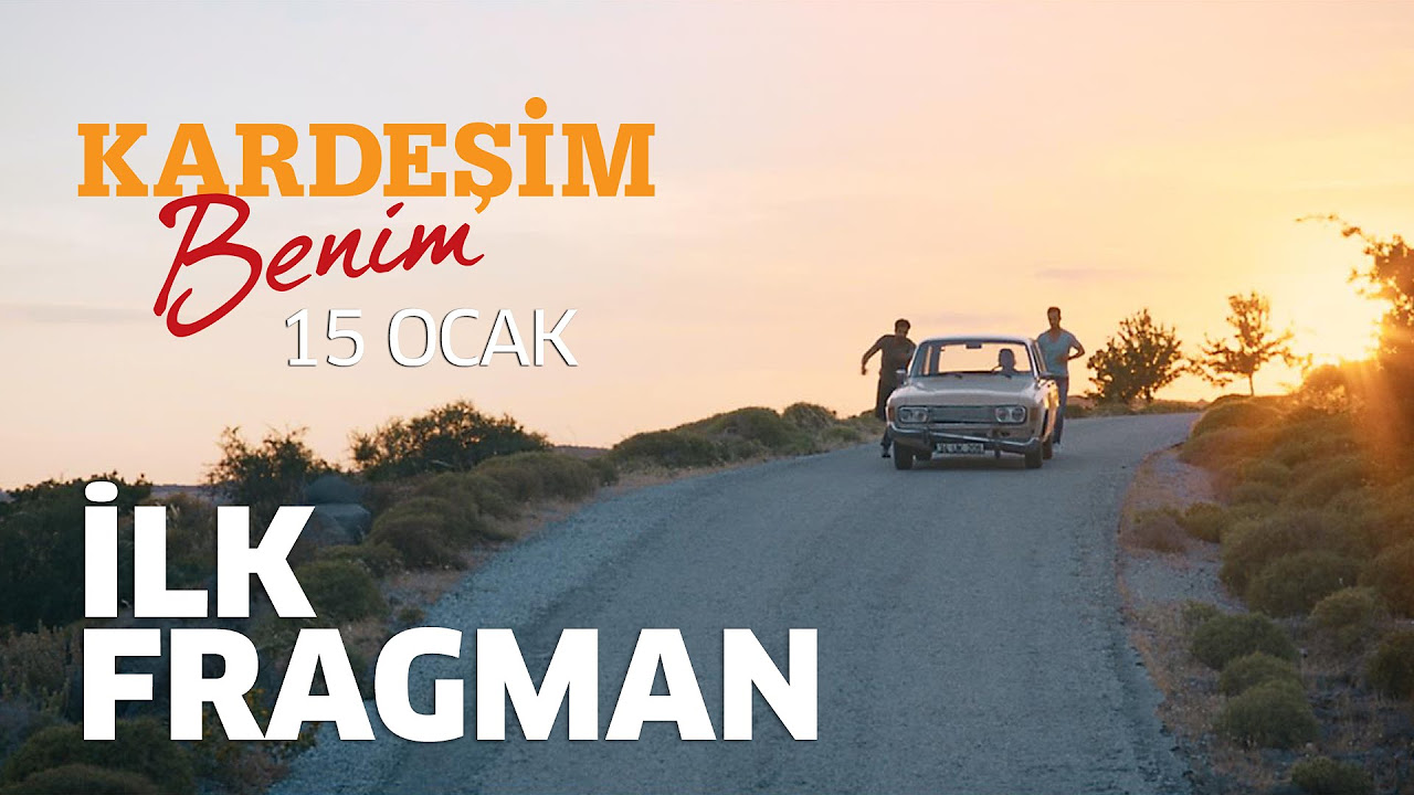 Kardeşim Benim Fragman önizlemesi