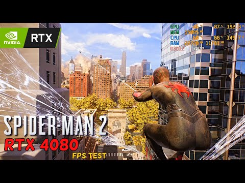 Spider-Man 2 - Ultra Ray Tracing - RTX 4080 FPS Test & Performance | PC FPS Test