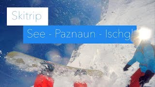 Ischgl - See - Paznaun - Austria 2019 | GoPro Hero 4 | Aftermovie