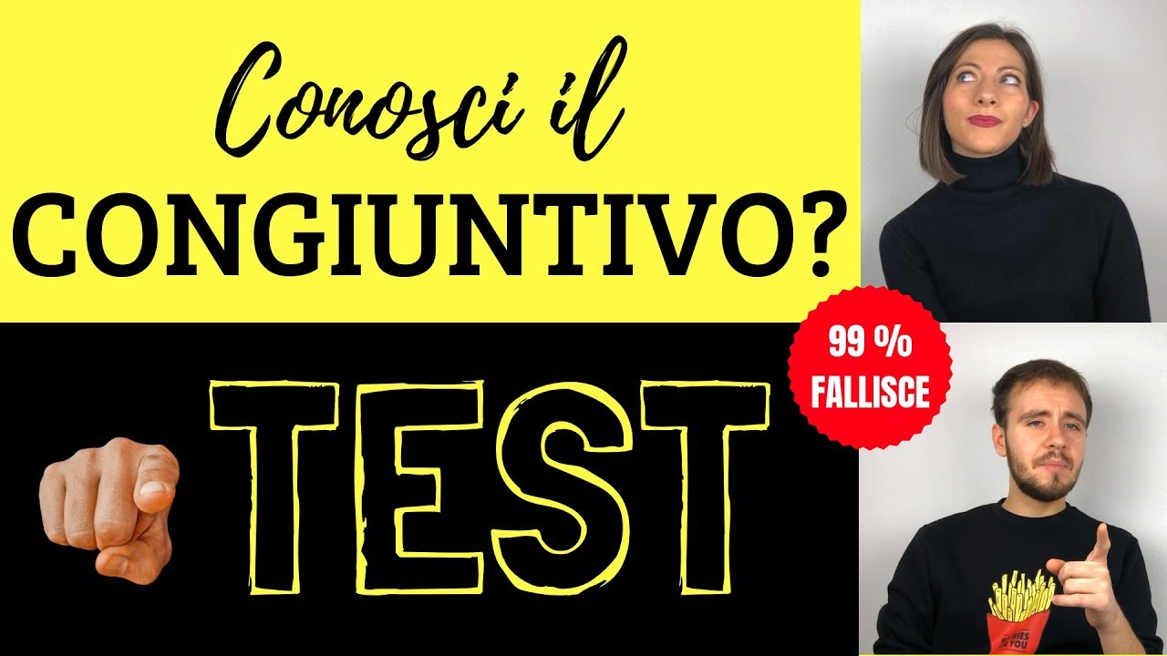 TEST sul CONGIUNTIVO italiano (riesci a passarlo) - Italian SUBJUNCTIVE TEST: Learn Italian!