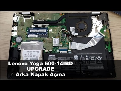 (TURKISH) Lenovo Yoga 500 14IBD UPGRADE - ARKA KAPAK AÇMA
