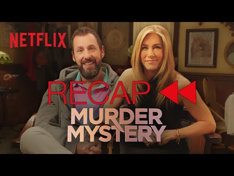 Adam Sandler & Jennifer Aniston Recap Murder Mystery