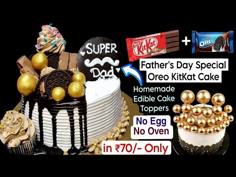 Oreo Kitkat Father's day Cake｜Oreo Chocolate Cake Recipe｜Easy Father's day Cake Recipe