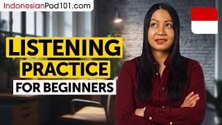 Indonesian Listening Comprehension for Beginners