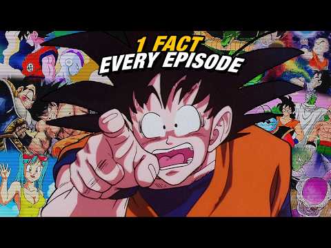 1 Fact For Every Dragon Ball Z Episode (Saiyan - Frieza Arc)
