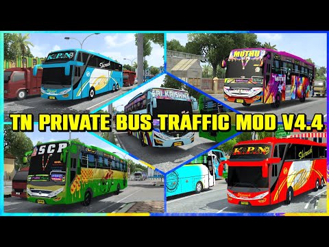 NEW TN PRIVATE BUS TRAFFIC MOD V4.4😎 RELEASED