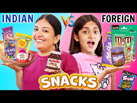 INDIAN vs FOREIGNER Snacks Challenge | देसी vs विदेशी | CookWithNisha