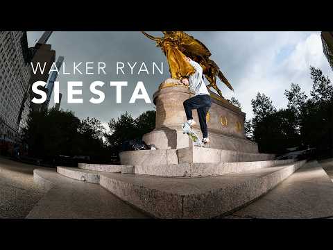 Walker Ryan's "Siesta" Part