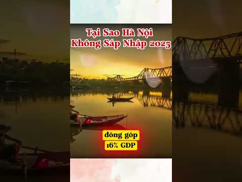 Hà Nội Phát triển các ngành kinh tế mũi nhọn #chinhtri #tintuc #sapnhaptinh