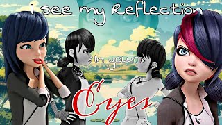 I see my Reflection in your eyes #2 😍(Ende)[ Marinette × Toxinelle] || Baddies Lovestory ||