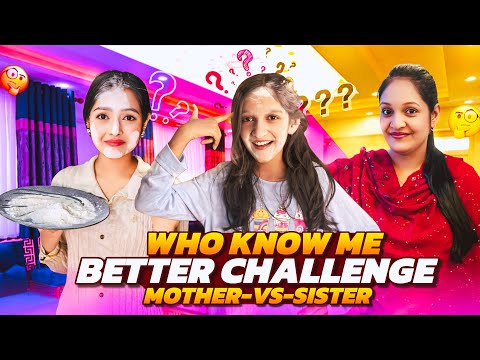 সামিয়া সানজিদার সব গোপন তথ্য ফাঁস ? | Who Know Me Better Challenge | Mother Vs Sister | Samiya