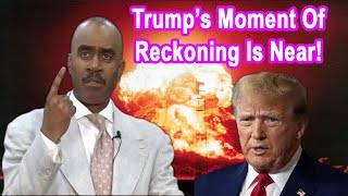 Pastor Gino Jennings [ May 5, 2025 ]…Terrifying: Trump’s Moment Of Reckoning Is Near!