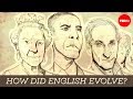 History and Evolution of the English Language