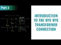 Three-Phase Transformer Concepts