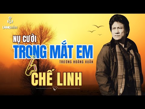 Chế Linh | Nụ Cười Trong Mắt Em (Trương Hoàng Xuân) | Nhạc Vàng Tình Ca