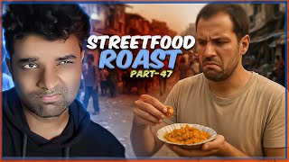 🤮 തിന്നാലുടനെ ചാവില്ല നരകിച്ചേ മരിക്കു | StreetFoodRoast Part - 47 | Tharangan