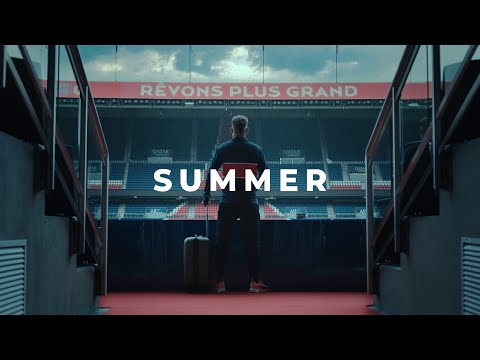 ALL x PSG - Summer Move
