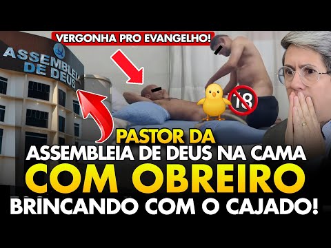 TRÁGICO! PASTOR DA ASSEMBLEIA DE DEUS NA CAMA COM OBREIRO TEM VÍDEO VAZADO! FIM dos TEMPOS!