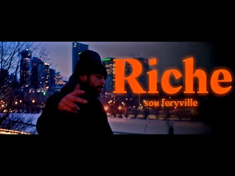 Sou Feryville - Riche (clip officiel)