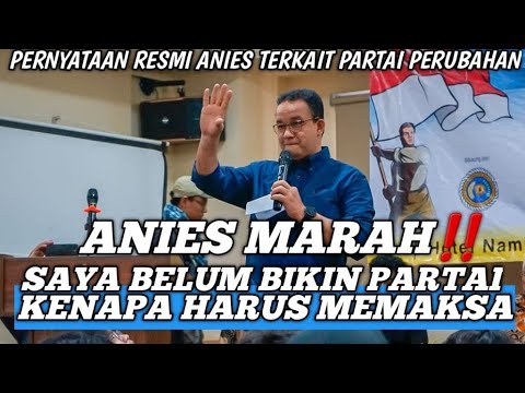 TEGAS‼️PERYATAAN RESMI ANIES DI SURABAYA || TERKAIT DEKLARASI PARTAI PERUBAHAN