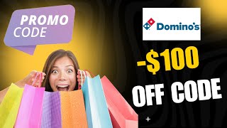 Domino's Pizza Promo Codes 2025 🔥 Get FREE $100 on Your Next Pizza Order